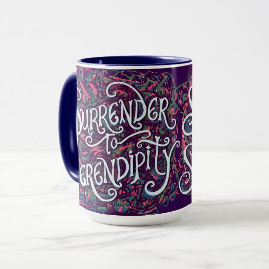 Surrender to Serendipity Tasse (Vorderseite Links)