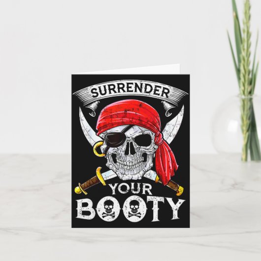 Surrender Your Booty Rate Skull Funny Jolly Roger Karte (Vorderseite)