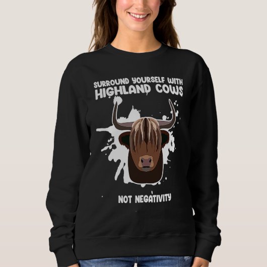 surround yourself with highland cows highland catt sweatshirt (Vorderseite)