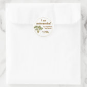 Surrounded by Abundance and Peace Round Sticker (Tasche)