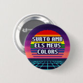 Surto Amb Els Meus Colors Catalan Pride Knopf Button (Vorne & Hinten)