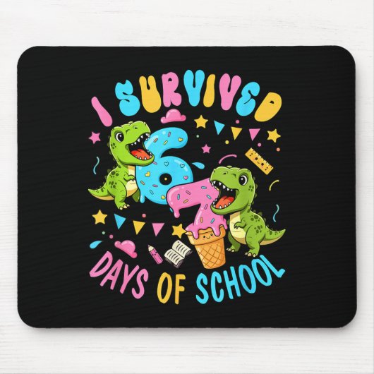 Survived 67 Days Of School T-rexes Funny Six Seven Mousepad (Vorne)