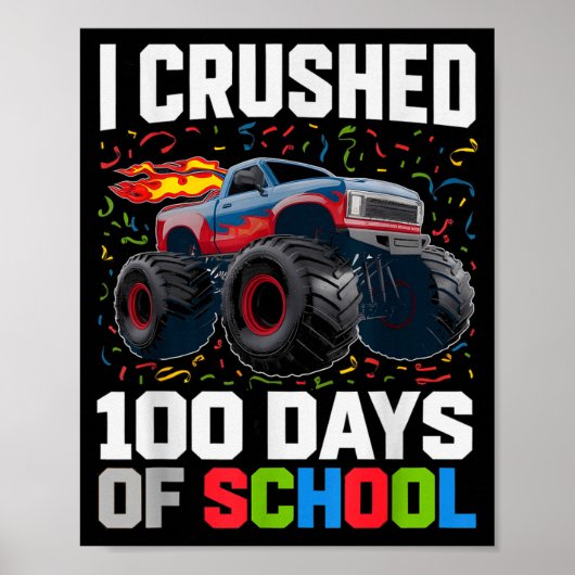 Survived I Crushed 100 Days School Monster 1st Gra Poster (Vorne)