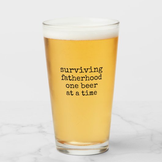 Surviving fatherhood one beer at a time Beer Glass Glas (Vorne (Gefüllt))