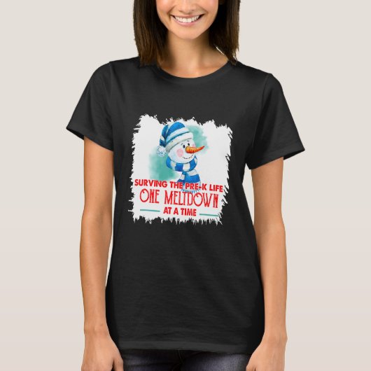 Surviving Preschool Life One Meltdown At A Time Sn T-Shirt (Vorderseite)