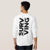Surviving T-Shirt | Bold Minimal Dry Humor Typogra Sweatshirt (Schwarz voll)