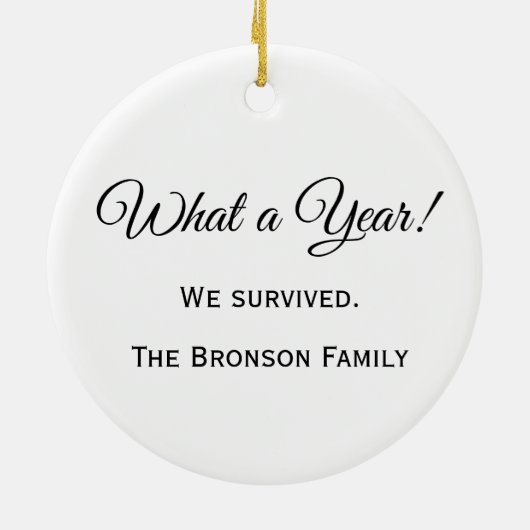 Surviving the Dump Fire Year Funny Custom Gift  Keramik Ornament (Hinten)