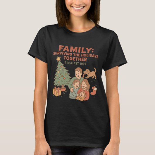 Surviving The Holidays Together Since Est. 1995 T-Shirt (Vorderseite)