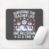 Surviving The Teacher Life One Meltdown At A Time Mousepad (Mit Mouse)