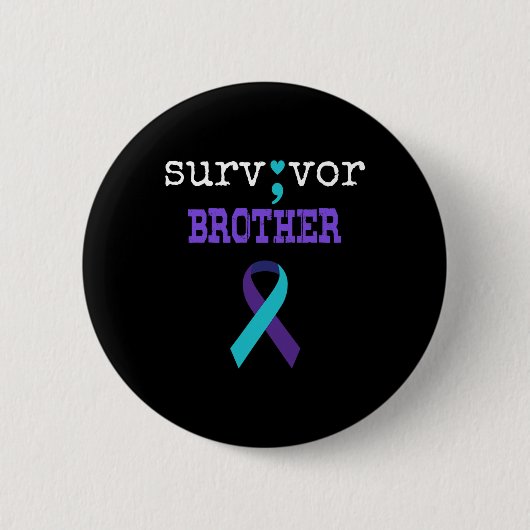 Survivor Brother Semicolon Geschenk Suizidpräventi Button (Vorderseite)