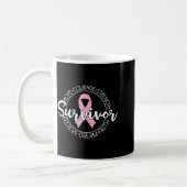 Survivor Hope Courage Strength Believe Dream Faith Kaffeetasse (Links)