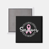 Survivor Hope Courage Strength Believe Dream Faith Magnet (Vorderseite/Rückseite)