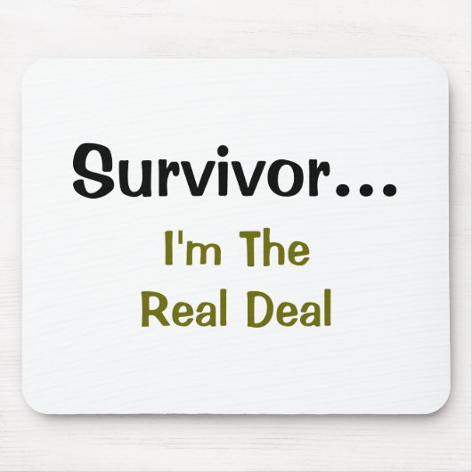 Survivor Inspiration Sprichwort Mousepad (Vorne)