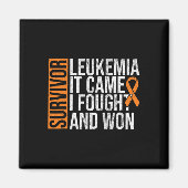 Survivor Leukemia kämpft Won Leukemia Awarene Magnet (Vorne)