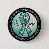 Survivor SA Teal Awareness Ribbon Button (Vorderseite)