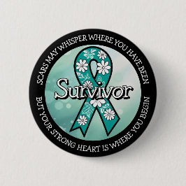 Survivor SA Teal Awareness Ribbon Button