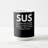 Sus Definition Suspicious Friend Schauspiel Sus Kaffeetasse (Mittel)