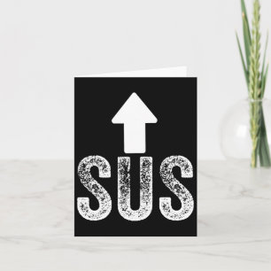 Sus Game Idk Bruder Bruh Meme Lustiges Video Gamer Karte