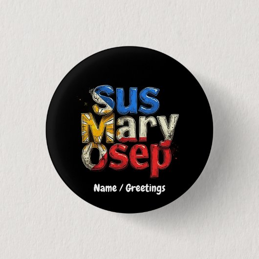 Sus Mary Osep Filipino Pride individualisierbar Button (Vorderseite)