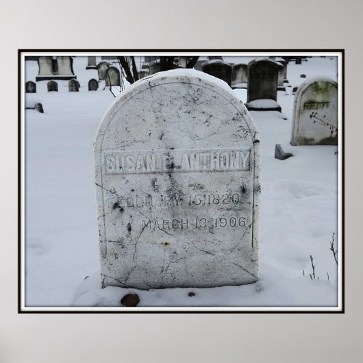 Susan B. Anthony Grave Headstone Poster (Vorne)