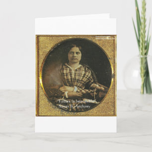 Susan B. Anthony Weisheitszitat Geschenke & Karten