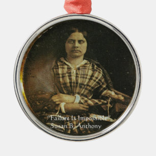 Susan B Anthony Weisheitszitat Geschenke & Karten Ornament Aus Metall