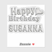 Susanna Happy Birthday silver Aufkleber Sticker (Blatt)