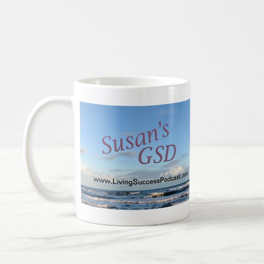 Susans GSD Reihen-Ende eine Sache-Kaffee-Tasse Kaffeetasse (Links)