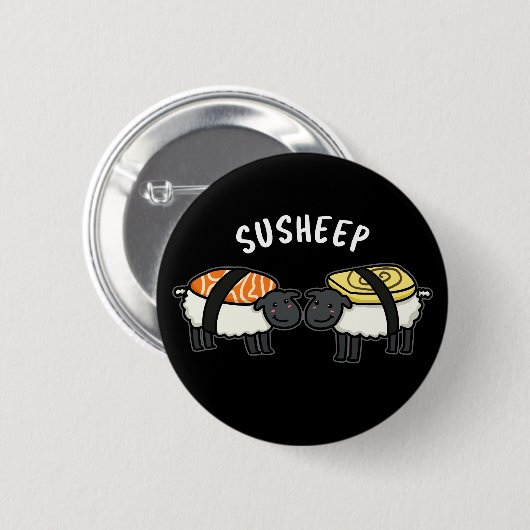 Susheep Funny Sushi Sheep Pun Dark BG Button (Vorne & Hinten)