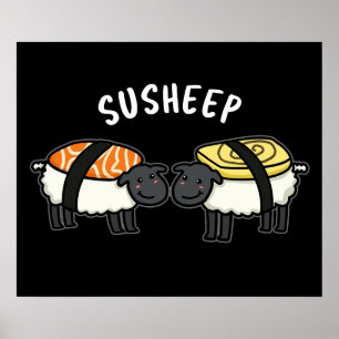 Susheep Funny Sushi Sheep Pun Dark BG Poster