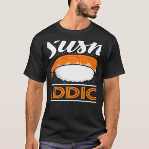 Sushi Addict japanisches Essen Japan Sushi T-Shirt