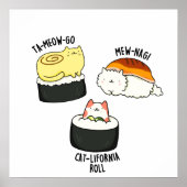 Sushi Cats Funny Sushi Pun Poster (Vorne)