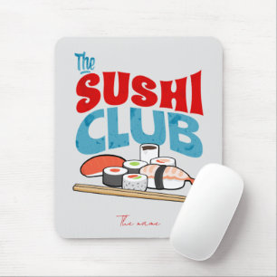 Sushi Club, Sushi Mousepad