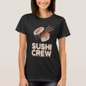 Sushi Crew T-Shirt (Vorderseite)