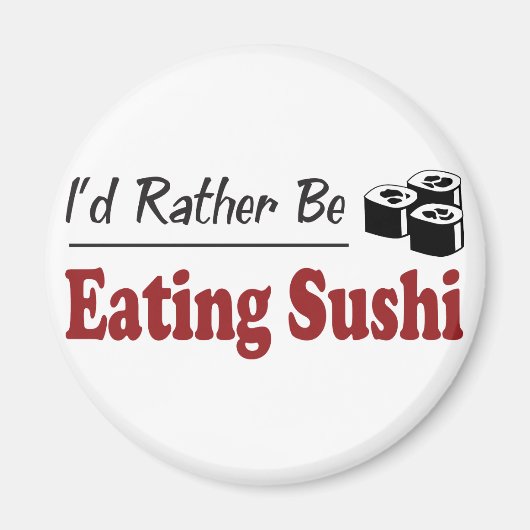 Sushi essen, anstatt zu essen magnet (Vorne)