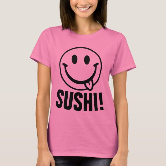 SUSHI! Funny T - Shirt (Vorderseite)