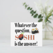 Sushi ist die Antwort Postkarte (Stehend Vorderseite)