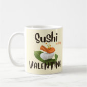 Sushi ist mein Valentine Kaffeetasse (Links)