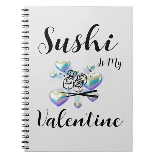Sushi ist mein Valentine Notizblock (Vorderseite)