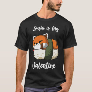 Sushi ist mein Valentine Red Panda Funny Valentine T-Shirt