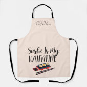 Sushi ist mein Valentine Schürze (Vorderseite)