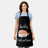 Sushi ist mein Valentine Schürze (Getragen)