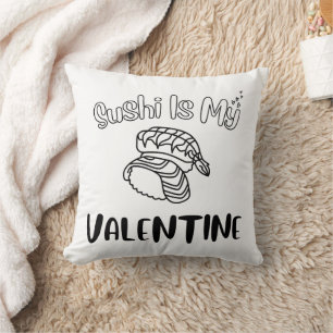 Sushi ist mein Valentinstag Kissen