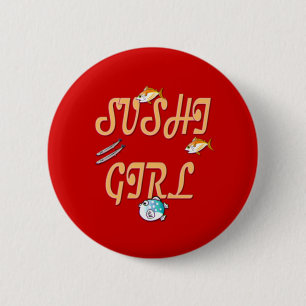 Sushi-Mädchen Button