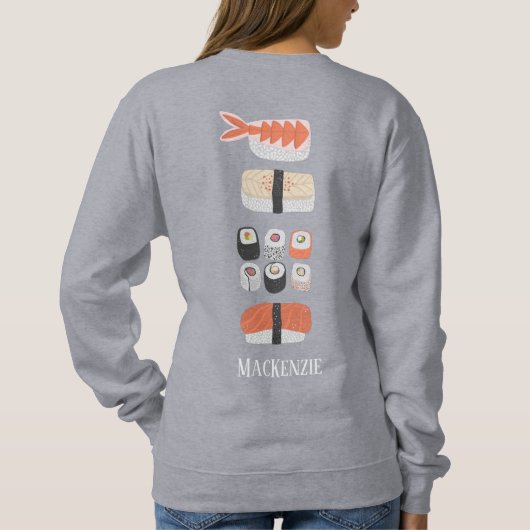 Sushi Nigiri Sashimi Maki Roll Sweatshirt (Rückseite)