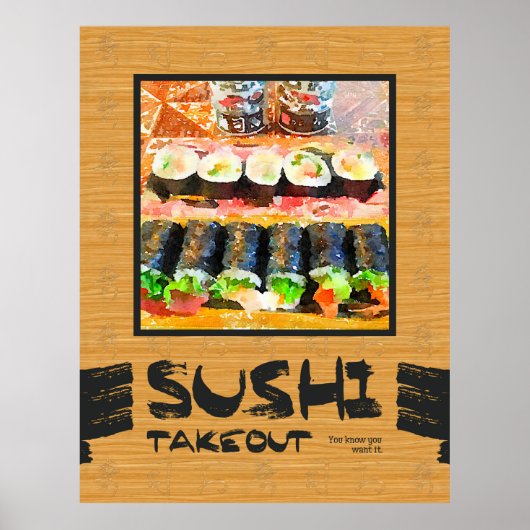 Sushi nimmt dich mit, weißt du, dass du es japanis poster (Vorne)