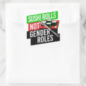 Sushi Rolls not Gender Roles Quadratischer Aufkleber (Tasche)