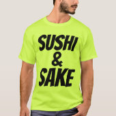 SUSHI & SAKE T - Shirt (Vorderseite)
