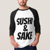 SUSHI & SAKE T - Shirt (Vorderseite)