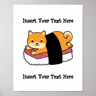 Sushi Shiba Inu - Niedlicher Hund - japanisches Es Poster